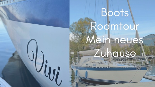 Boots-Roomtour: Mein neues Zuhause auf See